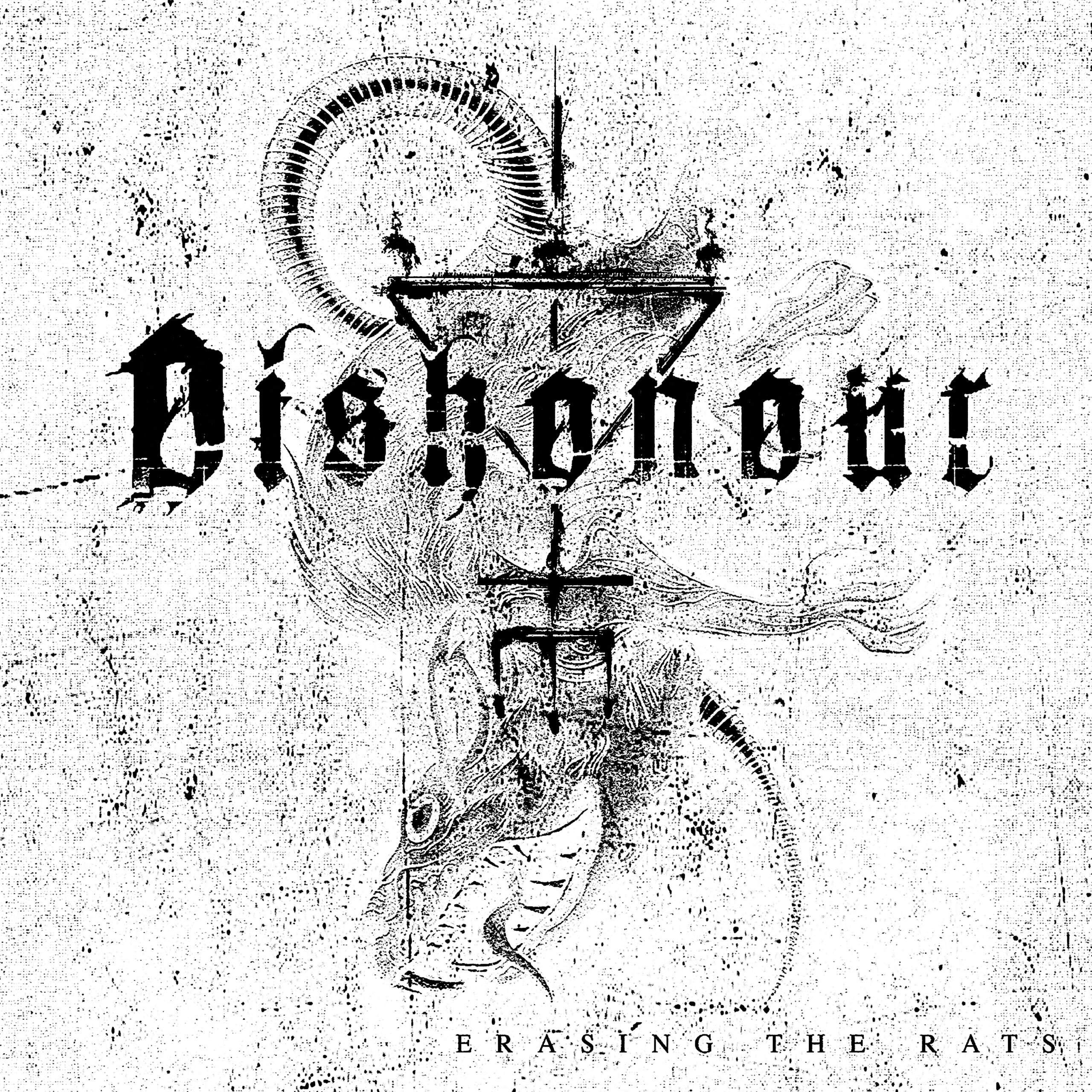 Dishonour - Erasing The Rats CD